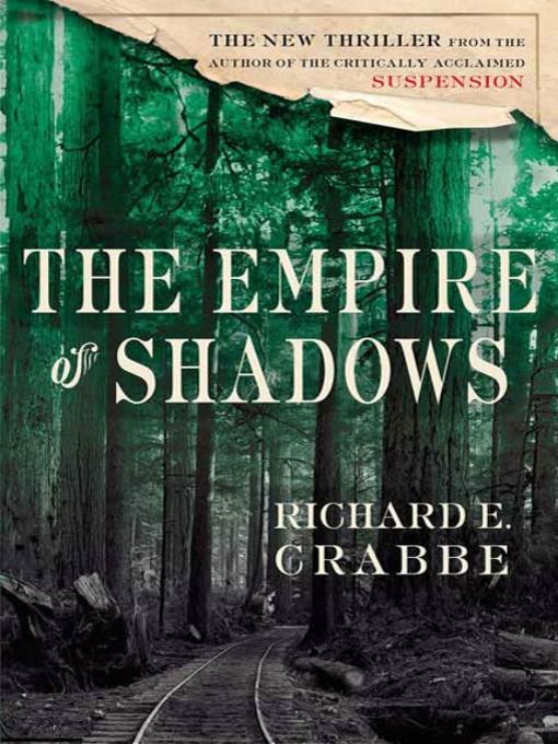 Title details for The Empire of Shadows by Richard E. Crabbe - Wait list